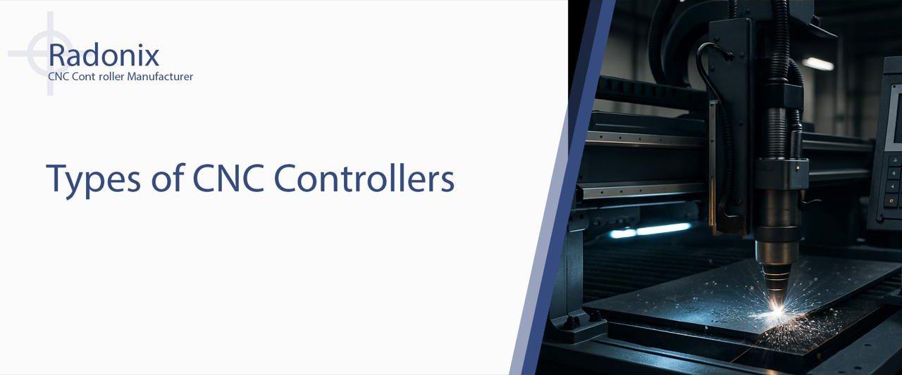 Radonix Types of CNC Controllers
